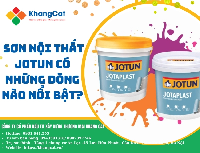 Sơn nội thất Jotun có những dòng nào nổi bật